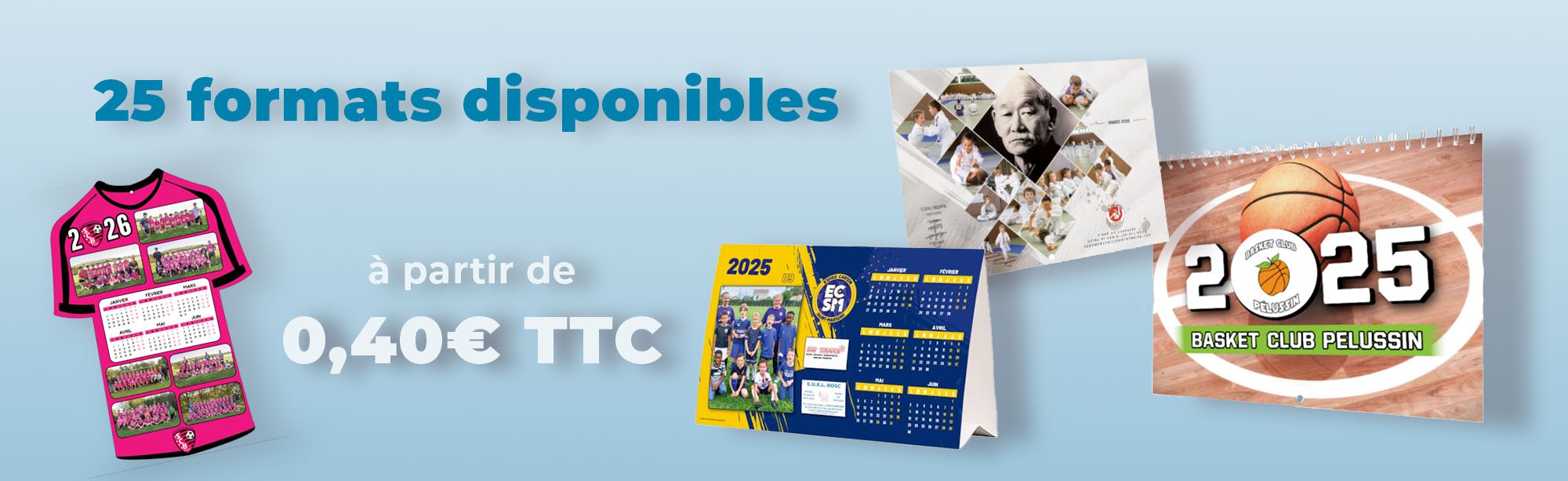 26 formats (à partir de 0,40€ TTC)